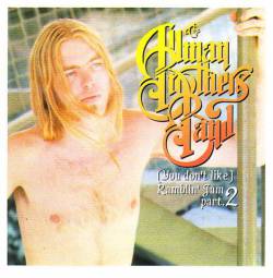 The Allman Brothers Band : (You Don't Like) Ramblin' Jam - Part.2